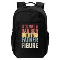 ItS Not A Dad Bod ItS A Father Figure Funny Retro Vintage Backpack