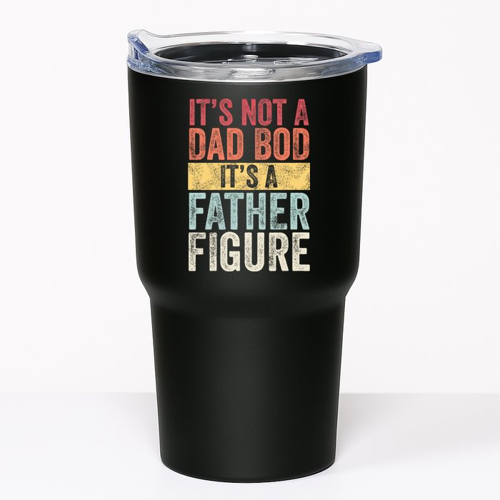ItS Not A Dad Bod ItS A Father Figure Funny Retro Vintage Tumbler