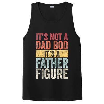ItS Not A Dad Bod ItS A Father Figure Funny Retro Vintage PosiCharge Competitor Tank