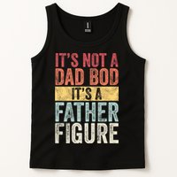 ItS Not A Dad Bod ItS A Father Figure Funny Retro Vintage Tank Top