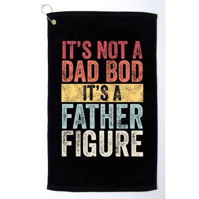 ItS Not A Dad Bod ItS A Father Figure Funny Retro Vintage Golf Towel