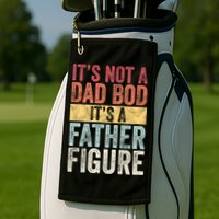 ItS Not A Dad Bod ItS A Father Figure Funny Retro Vintage Golf Towel