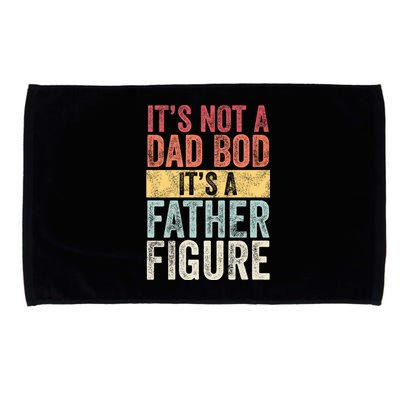 ItS Not A Dad Bod ItS A Father Figure Funny Retro Vintage Microfiber Hand Towel