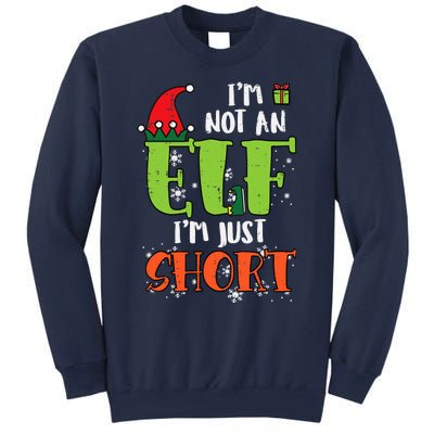 Im Not An Elf Just Short Funny Christmas Xmas Sweatshirt