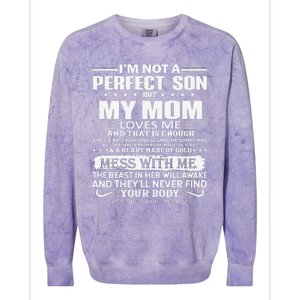 I'm Not A Perfect Son But My Crazy Mom Loves Me Mother's Day Colorblast Crewneck Sweatshirt