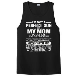 I'm Not A Perfect Son But My Crazy Mom Loves Me Mother's Day PosiCharge Competitor Tank