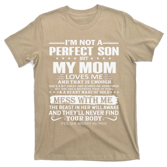 I'm Not A Perfect Son But My Crazy Mom Loves Me Mother's Day T-Shirt