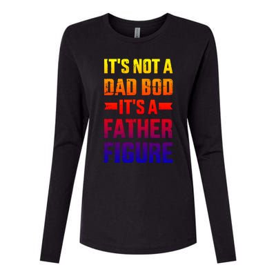 It's Not A Dad Bod It's A Father For Father's Day Gift Womens Cotton Relaxed Long Sleeve T-Shirt