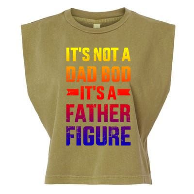 It's Not A Dad Bod It's A Father For Father's Day Gift Garment-Dyed Women's Muscle Tee