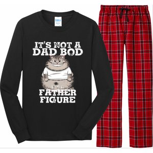 ItS Not A Dad Bod ItS A Father Figure Father Day Funny Gift Long Sleeve Pajama Set