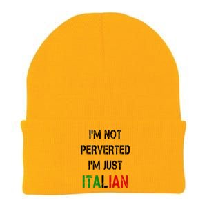 I'm Not A Perverted I'm Just Italian   Knit Cap Winter Beanie