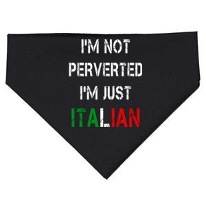 I'm Not A Perverted I'm Just Italian   USA-Made Doggie Bandana