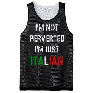 I'm Not A Perverted I'm Just Italian   Mesh Reversible Basketball Jersey Tank