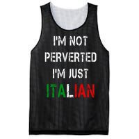 I'm Not A Perverted I'm Just Italian   Mesh Reversible Basketball Jersey Tank