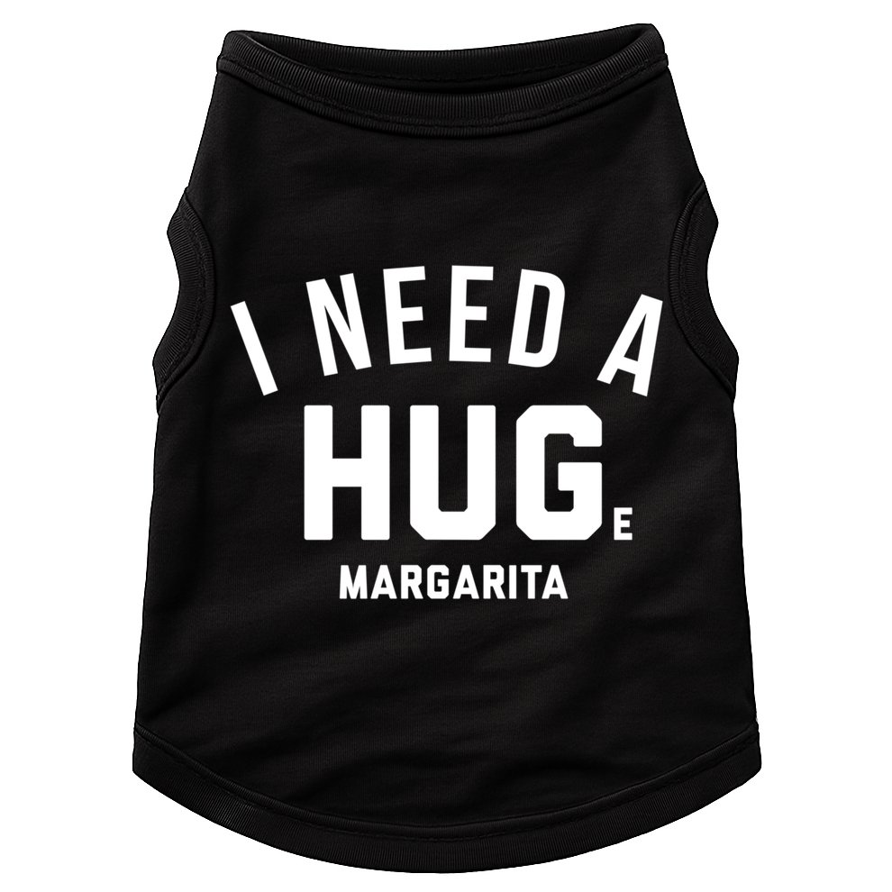 I Need A Huge Margarita Cute Gift Doggie Tank