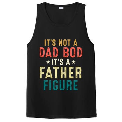 It's Not A Dad Bod Its A Father Figure Fathers Day PosiCharge Competitor Tank
