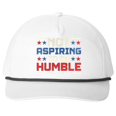 IM Not Aspiring To Be Humble Kamala Harris 47 Snapback Five-Panel Rope Hat