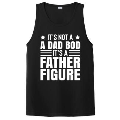 ItS Not A Dad Bod ItS A Father Figure Great Gift PosiCharge Competitor Tank