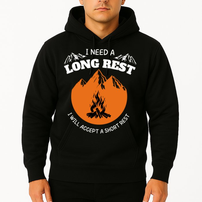I Need A Long Rest I Will Accept A Short Rest Hoodie