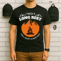 I Need A Long Rest I Will Accept A Short Rest T-Shirt