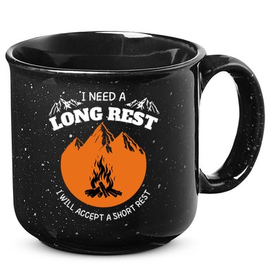 I Need A Long Rest I Will Accept A Short Rest 15oz Campfire Ceramic Mug
