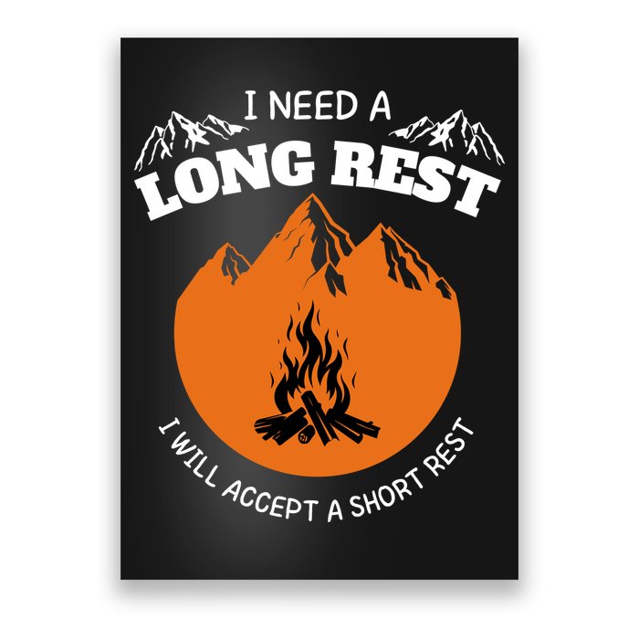 I Need A Long Rest I Will Accept A Short Rest Poster