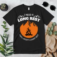 I Need A Long Rest I Will Accept A Short Rest Premium T-Shirt