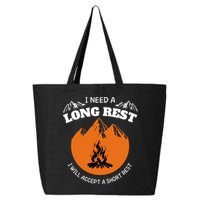 I Need A Long Rest I Will Accept A Short Rest 25L Jumbo Tote