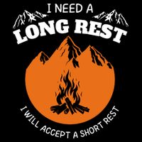 I Need A Long Rest I Will Accept A Short Rest Baby Bodysuit