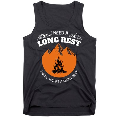 I Need A Long Rest I Will Accept A Short Rest Tank Top