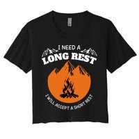 I Need A Long Rest I Will Accept A Short Rest Women's Crop Top Tee