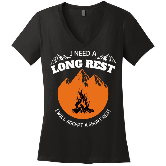I Need A Long Rest I Will Accept A Short Rest Women's V-Neck T-Shirt