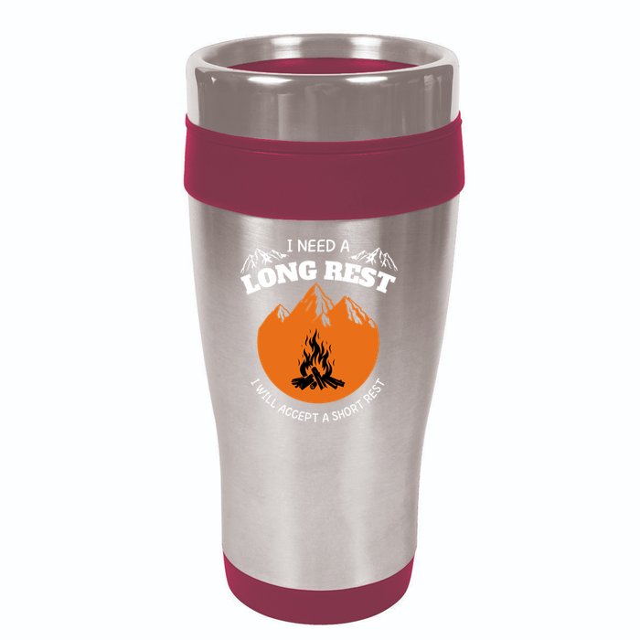 I Need A Long Rest I Will Accept A Short Rest 16oz Travel Tumbler
