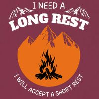I Need A Long Rest I Will Accept A Short Rest 16oz Travel Tumbler