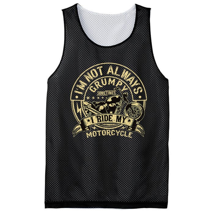 IM Not Always Grumpy Sometimes IM On My Motorcycle Mesh Reversible Basketball Jersey Tank