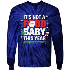 Its Not A Food Baby This Year Xmas 2028 Christmas Pregnancy Tie-Dye Long Sleeve Shirt