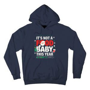 Its Not A Food Baby This Year Xmas 2028 Christmas Pregnancy Tall Hoodie