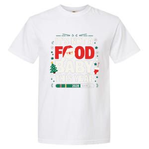 Its Not A Food Baby This Year Xmas 2028 Christmas Pregnancy Garment-Dyed Heavyweight T-Shirt