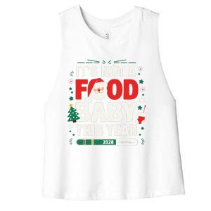 Its Not A Food Baby This Year Xmas 2028 Christmas Pregnancy Women's Racerback Cropped Tank