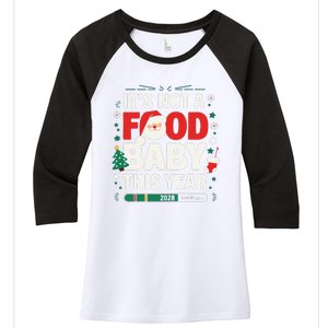 Its Not A Food Baby This Year Xmas 2028 Christmas Pregnancy Women's Tri-Blend 3/4-Sleeve Raglan Shirt