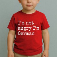Im Not Angry Im German Funny Oktoberfest Toddler T-Shirt