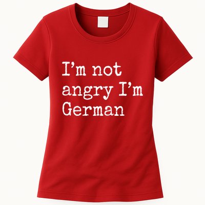Im Not Angry Im German Funny Oktoberfest Womens T-Shirt