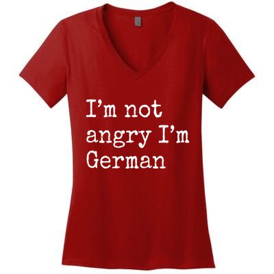 Im Not Angry Im German Funny Oktoberfest Women's V-Neck T-Shirt
