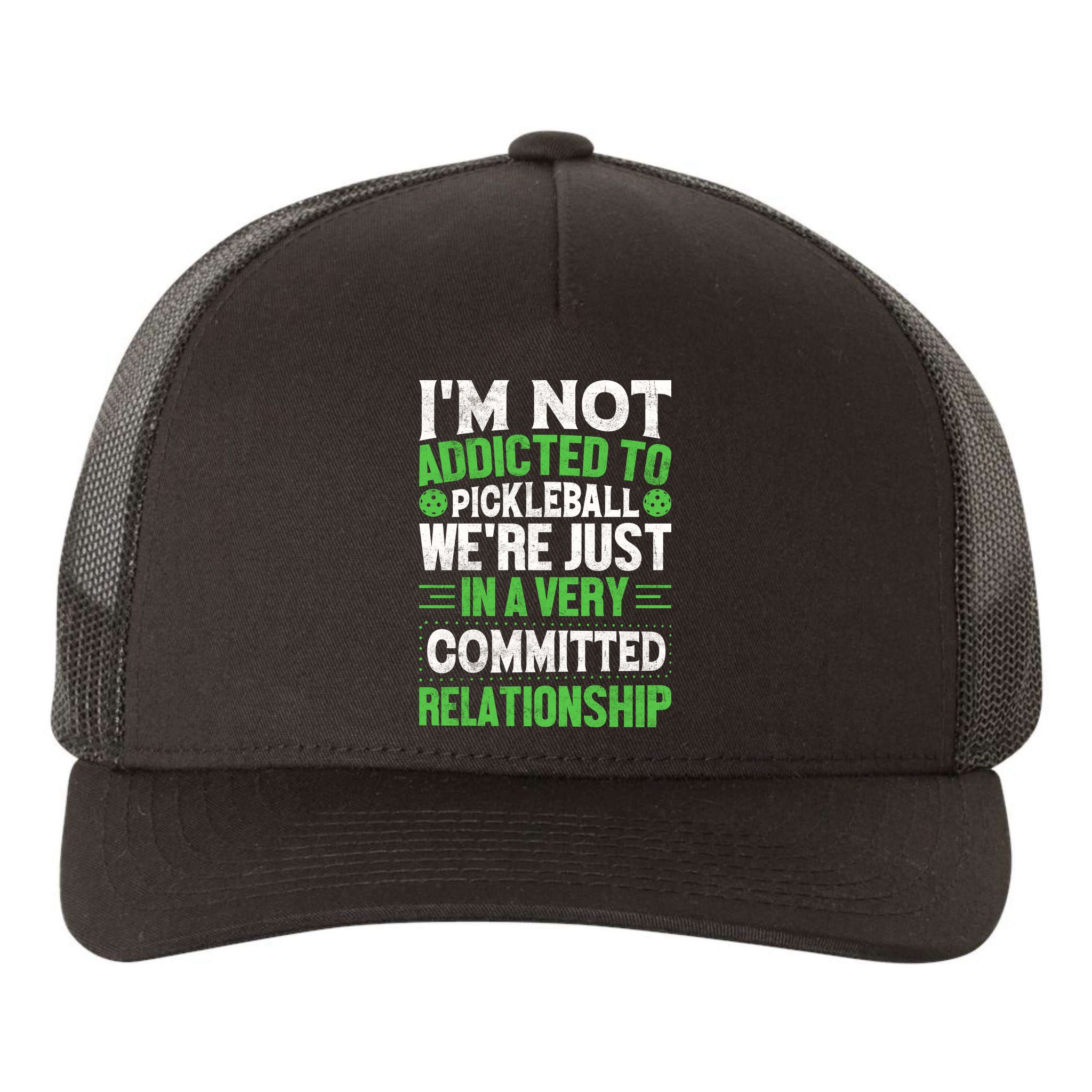 I'm Not Addicted Pickleball Gift For Pickleball Player Yupoong Adult 5-Panel Trucker Hat