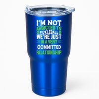 I'm Not Addicted Pickleball Gift For Pickleball Player Tumbler