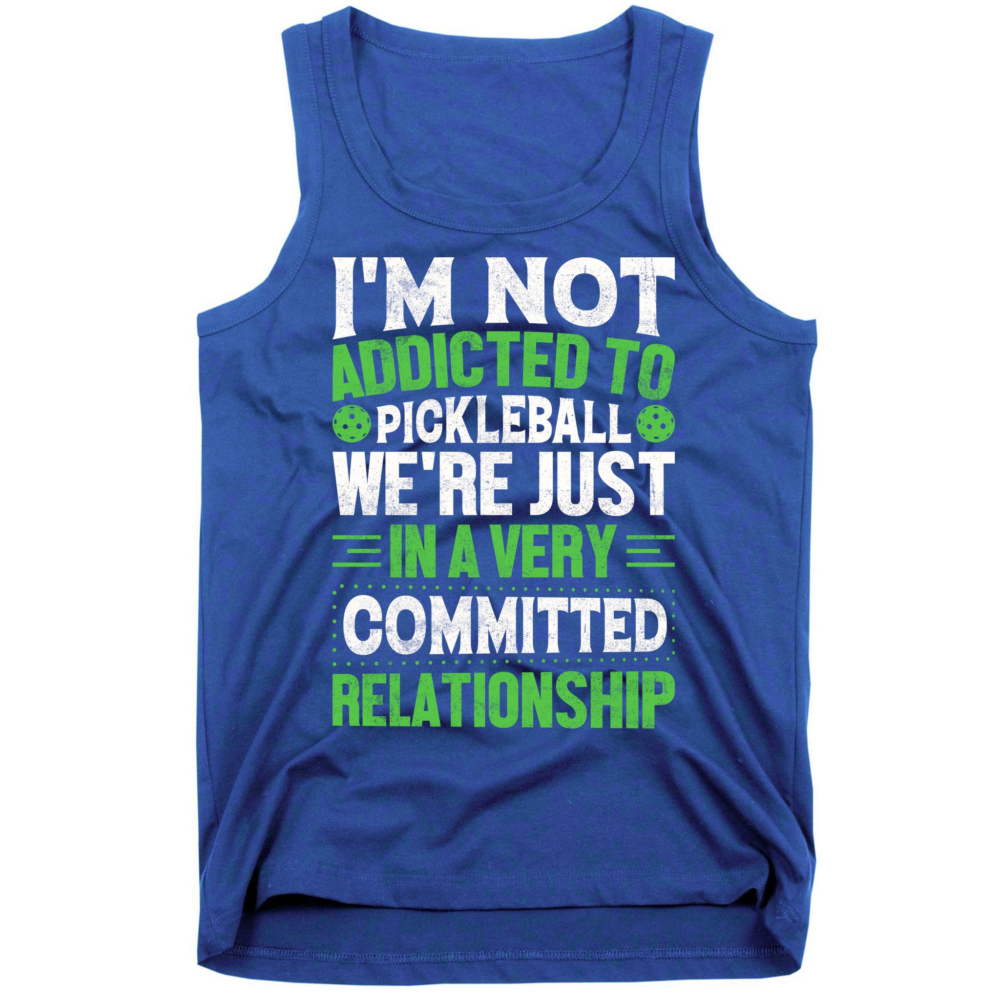 I'm Not Addicted Pickleball Gift For Pickleball Player Tank Top