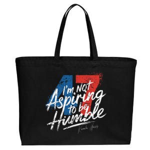 IM Not Aspiring To Be Humble Kamala Harris 47 Cotton Canvas Jumbo Tote