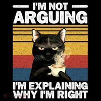 I'm Not Arguing I'm Explaining Why I'm Right Funny Cat Kids T-Shirt