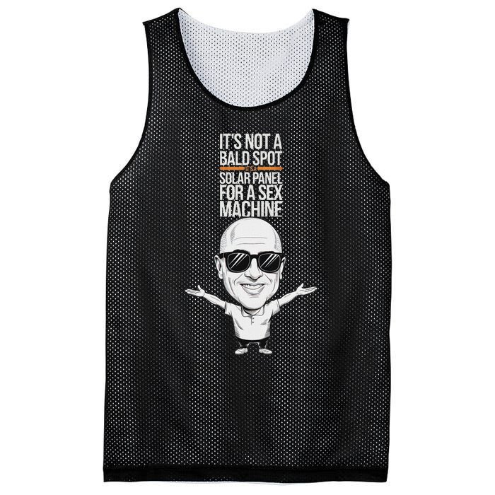 ItS Not A Bald Spot ItS A Solar Panel For A Sex Machine Mesh Reversible Basketball Jersey Tank