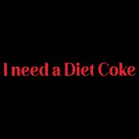 I Need A Diet C.O.K.E 16oz Travel Tumbler